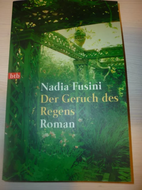 Der Geruch des Regens von Nadia Fusini 2003 Taschenbuch