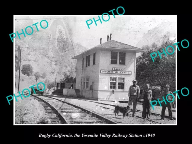 OLD 8x6 HISTORIC PHOTO OF BAGBY CALIFORNIA THE YOSEMITE RAILROAD STATION 1940