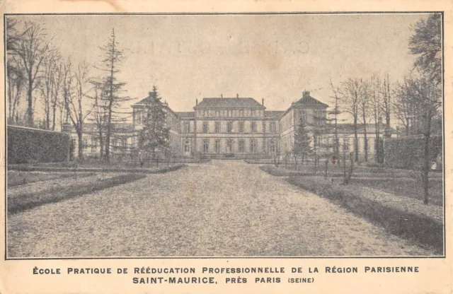 Cpa 94 Saint Maurice Ecole Pratique De Reeducation Professionnelle De La Region