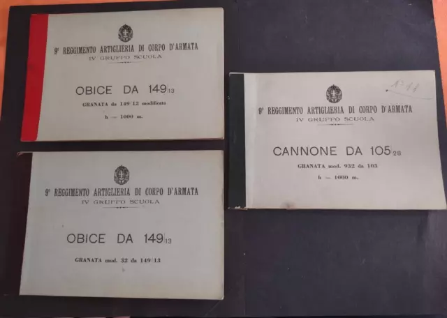 3 manuali ,Obice 149/13 + Cannone 105 9° reggimento Artiglieria corpo armata IV