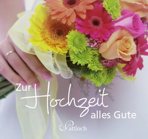 Zur Hochzeit alles Gute