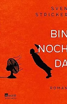 Bin noch da von Stricker, Sven | Buch | Zustand gut