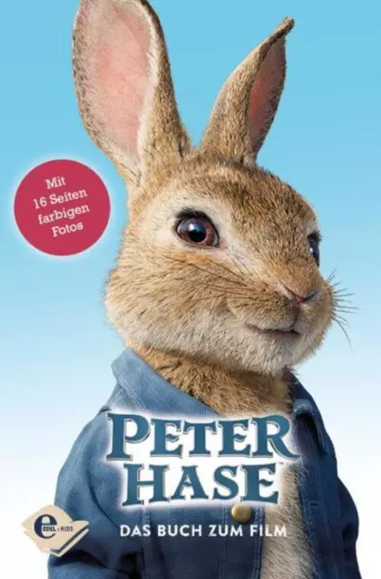 Peter Hase | Das Buch zum Film | Buch | Edel Kids Books | 176 S. | Deutsch
