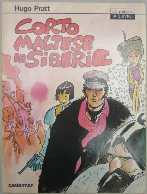 BD Hugo PRATT  Corto Maltese En Sibérie EO 1979 TBE