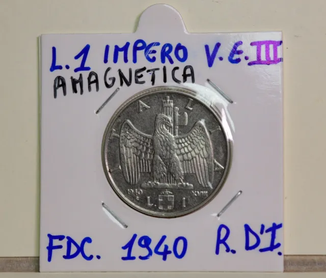Regno d'Italia: 1 lira Amagnetica anno 1940 Fdc.