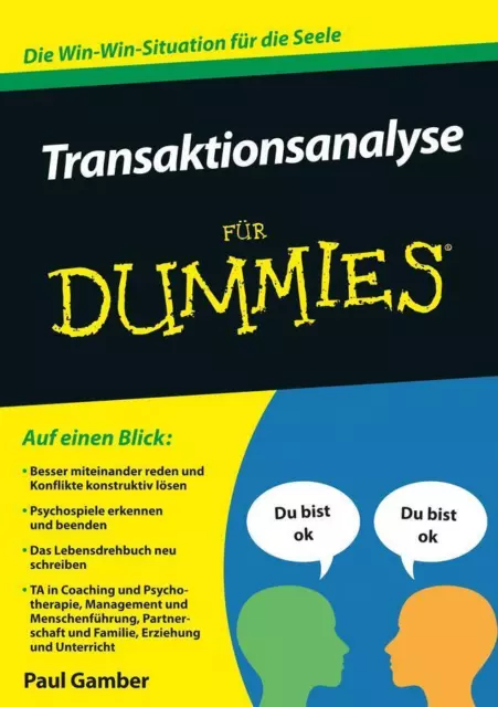 Transaktionsanalyse für Dummies | Paul Gamber | Taschenbuch | für Dummies | 2016