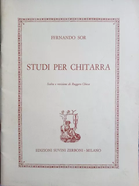 Studi per chitarra Fernando Sor  Scelta revisione Ruggero Chiesa Suvini Zerboni