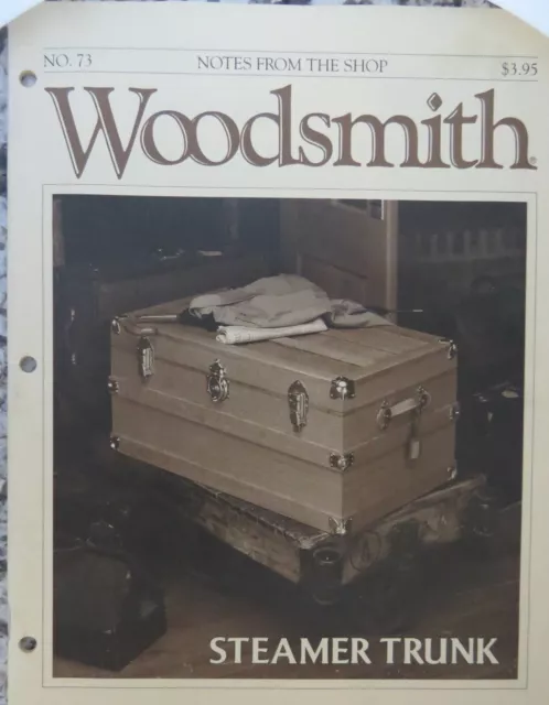 1991 Woodsmith “Notes from the Shop” Magazine No. 73-78