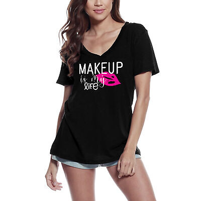 ULTRABASIC Maglietta da donna Make Up is My Life - Il trucco è la mia vita