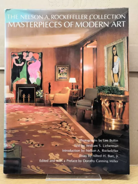 The Nelson A. Rockefeller Collection: Masterpieces of Modern Art (W S Lieberman)