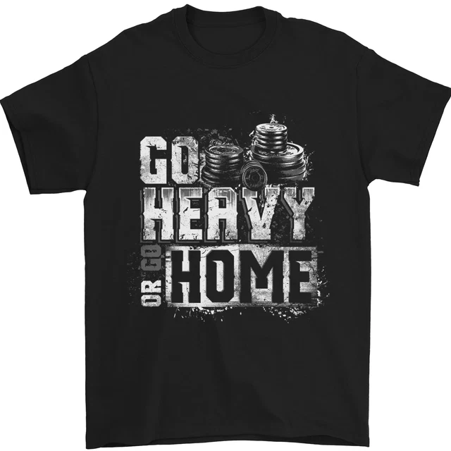 Go Pesante O Go Casa Palestra Allenamento Uomo T-Shirt 100% Cotone