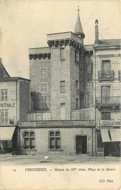 24  PERIGUEUX  MAISON DU XVème SIECLE PLACE DE LA MAIRIE