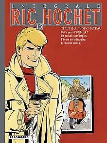 Ric Hochet l'Intégrale, Tome 15 : Qui a peur d'Hitchcock... | Buch | Zustand gut