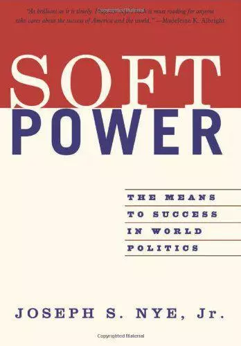 Soft Power: Die Mittel zum Erfolg in der Weltpolitik von Joseph S. Nye, NEUES Buch, F