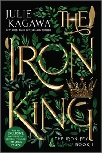 THE IRON KING Special Edition [The Iron Fey] by Kagawa, Julie ...