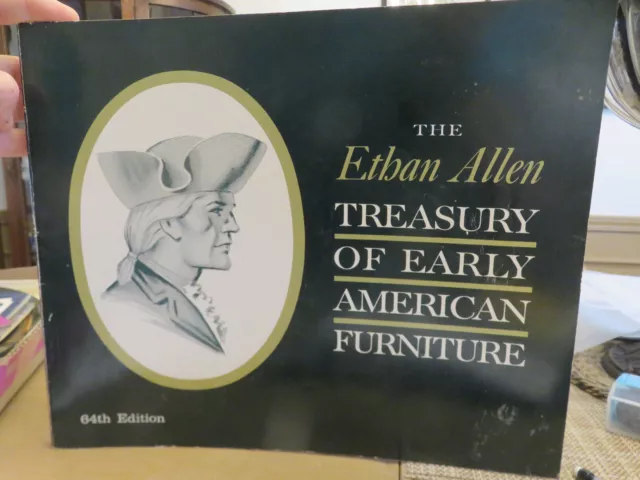 THE ETHAN ALLEN TREASURY OF EARLY AMERICAN FURNITURE Large Paperback (1963)