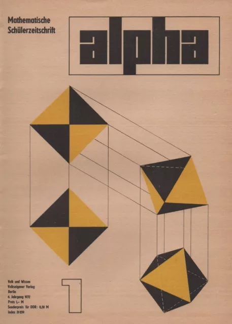 Alpha  Mathematische Schülerzeitschrift 1-2/1972 DDR