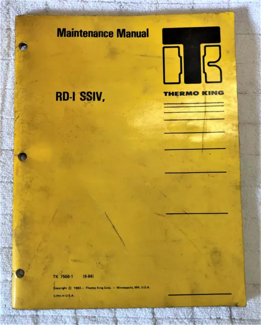 Thermo King RD-I SSIV Maintenance Manual With Wiring Diagrams