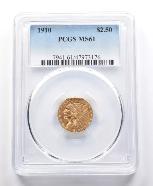 MS61 1910 $2.50 Indian Head Gold Quarter Eagle PCGS *2713