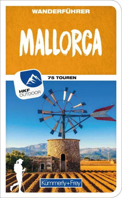 Mallorca Wanderführer | Mit 75 Touren und Outdoor App | Wolfgang Heitzmann