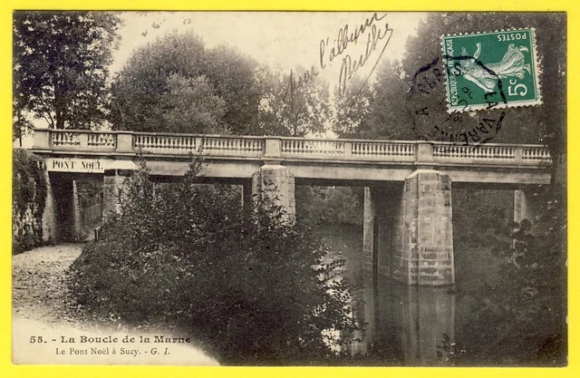 cpa Dos 1900 RARE 94 - CRÉTEIL La BOUCLE de la MARNE Le PONT NOËL à SUCY