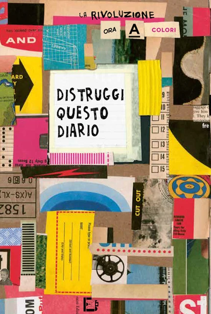 Libri Keri Smith - Distruggi Questo Diario (Ora A Colori)