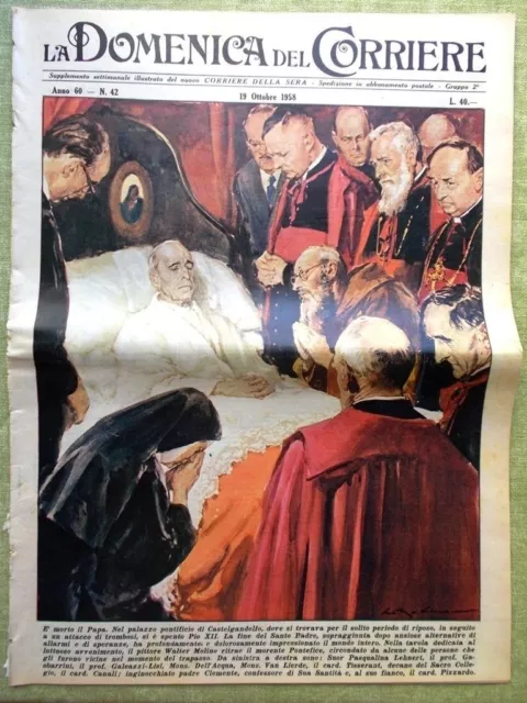 La Domenica del Corriere 19 Ottobre 1958 Morte Papa Pio XII Cardinali Conclave