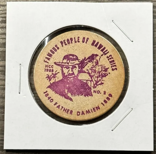 Father Damien Famous People Of Hawaii Series - Wooden Nickel - Hawaii Token Coin
