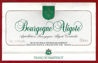 MONCENY BURGUNDY WINE LABEL 25/5 Étiquette BOURGOGNE ALIGOTÉ AOC CHÂNES 