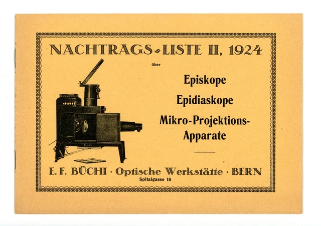 E.f. Büchi Nachtrags-Liste Ii 1924 Episkope Epidiaskope Mikro-Projektion (Y2556