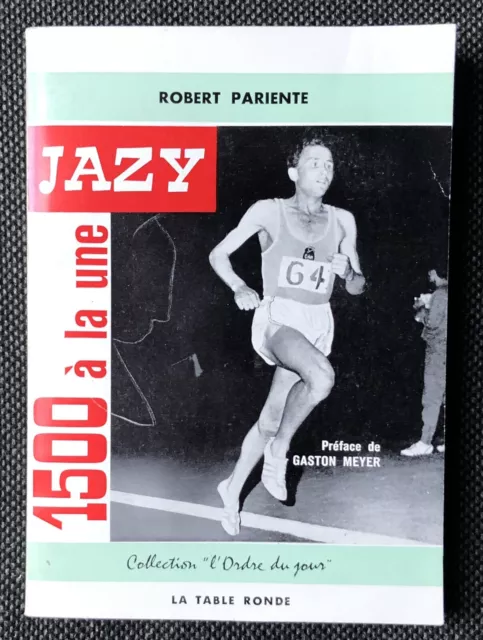 ATHLETISME R.Parienté : JAZY 1500 à la une (1963 BEL EXEMPLAIRE dédicacé)