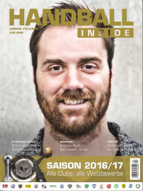 Handball Inside: Ausgabe 10 4/2016 Saison 2016/17 alle Clubs, alle Wettbewerbe