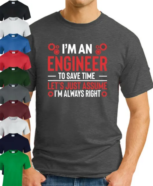 I'M AN ENGINEER - I'M ALWAYS RIGHT T-SHIRT > Funny Slogan Occupations Gift Top