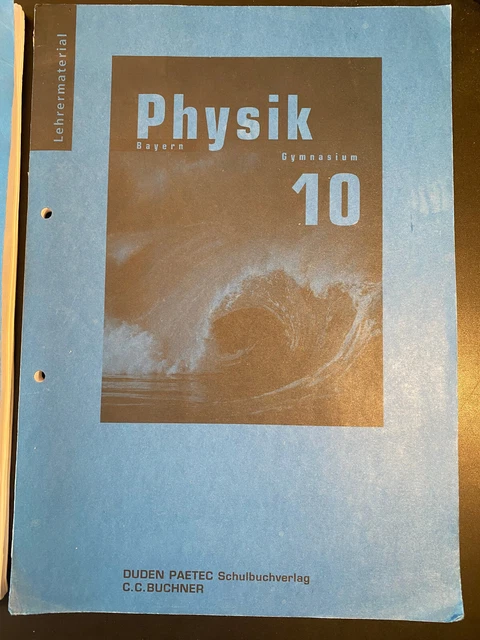 LEHRERMATERIAL: DUDEN PAETEC Fokus Physik Gymnasium Bayern Klasse 10