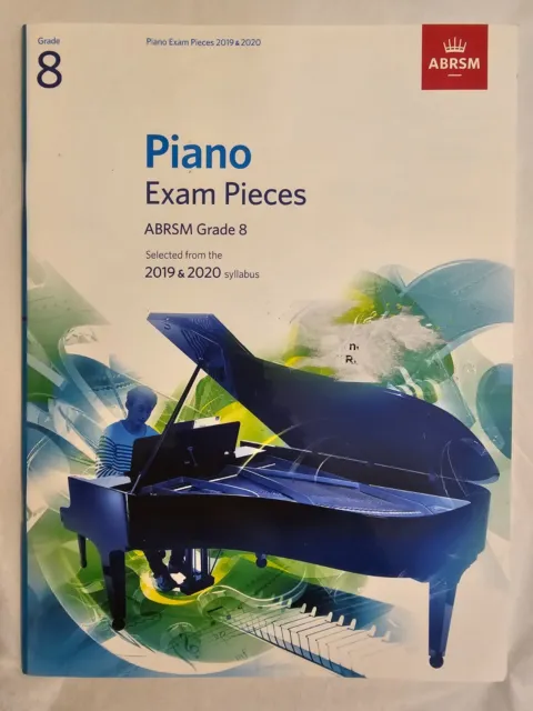Piano Examination Pieces - Grade 8 - 2019 & 2020 - Abrsm - Vgc