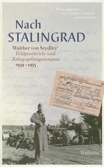 Nach Stalingrad Walther von Seydlitz