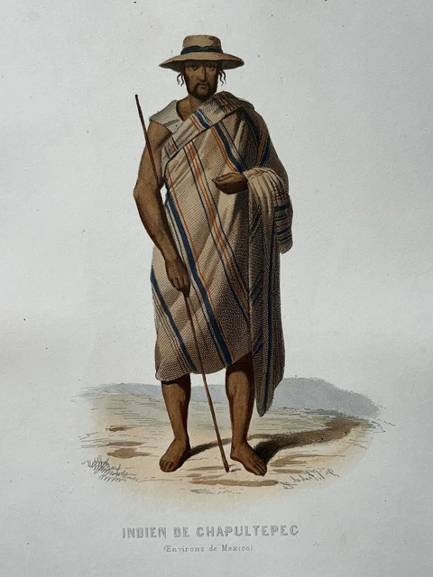 INDIAN CHAPULTEPEC Mexico ENGRAVING Aubert COSTUMES America MEXICO 19°