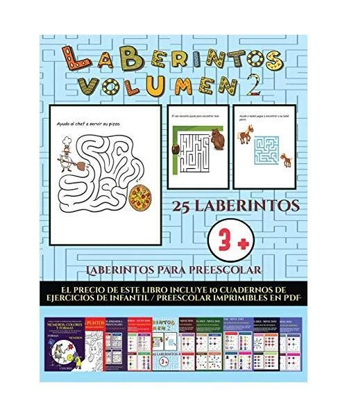 LABERINTOS PARA PREESCOLAR [Laberintos - Volumen 2]: 25 fichas ...