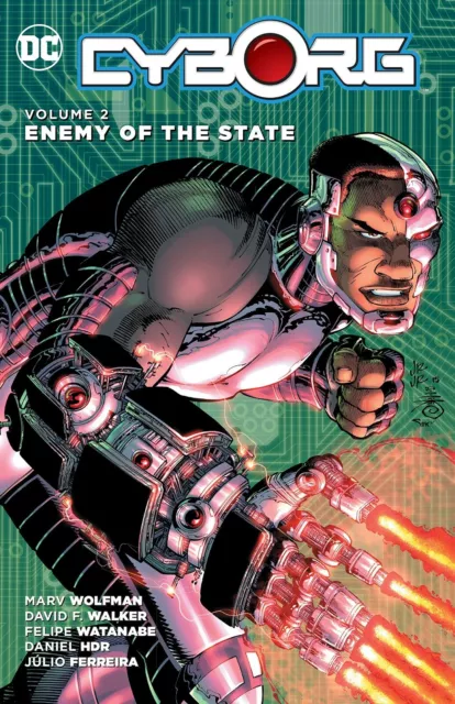 Cyborg Volume 2 Enemy of the State Trade Paperback NEW Book DC TP