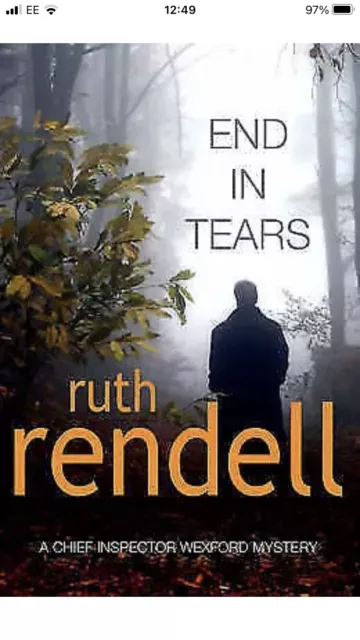 End In Tears: (A Wexford Case) by Ruth Rendell (Paperback, 2006)