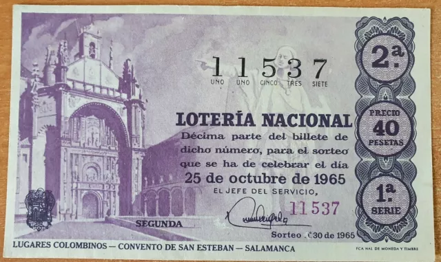 Año 1965. 40 Pts.  Nº 11537. Décima parte del billete. Sorteo  Nº 30. 1 Serie 2