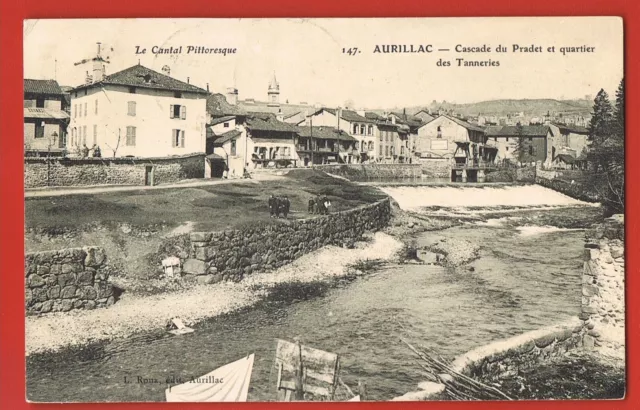 AURILLAC - CPA Le Cantal Pictoresque - Cascade du Pradet and Quartier des Tanneries