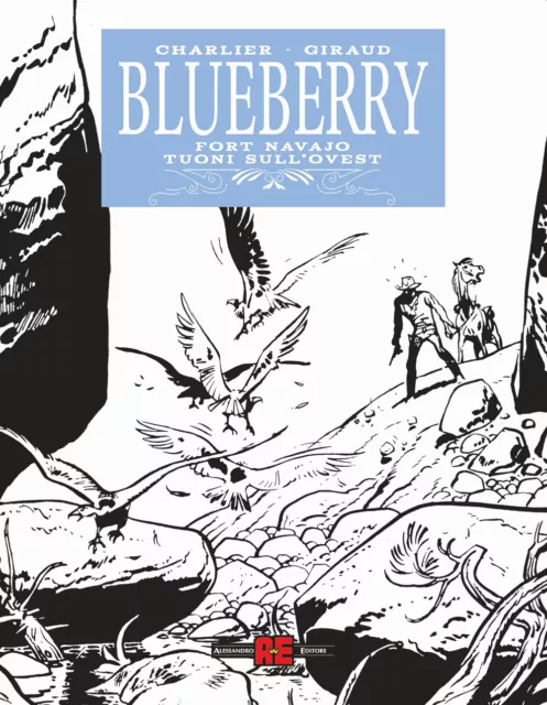 Blueberry: Fort Navajo-Tuoni sull'ovest - Charlier Jean Michel, Giraud