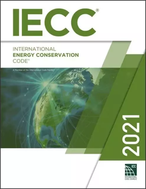 2021 International Energy Conservation Code --