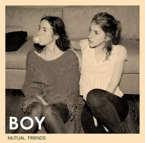 BOY Mutual Friends (Vinyl) 12" Album