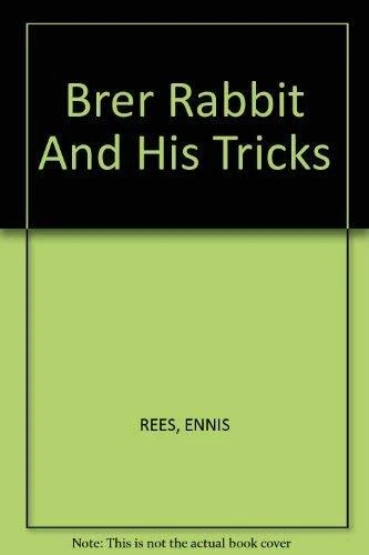 Brer Rabbit and His Tricks