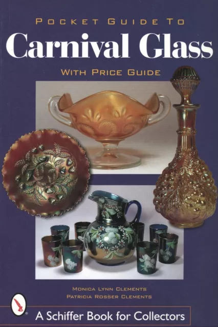 Antique Carnival Glass - Makers Types Patterns Colors  / Book + Values