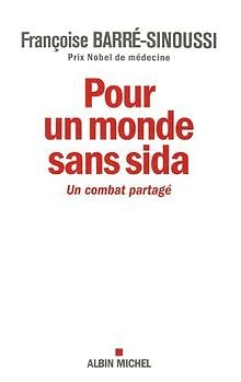 Pour un monde sans sida : Un combat partagé von Fra... | Buch | Zustand sehr gut