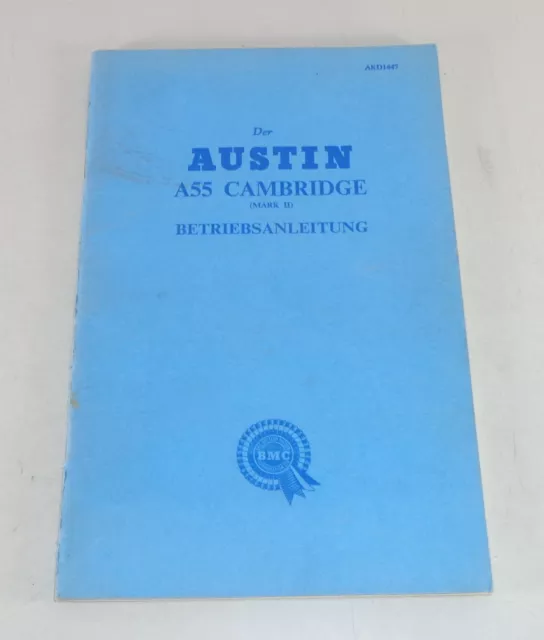 Operating Instructions / Owner's Manual Austin A55 Cambridge Mk. II year of construction 1959-1961