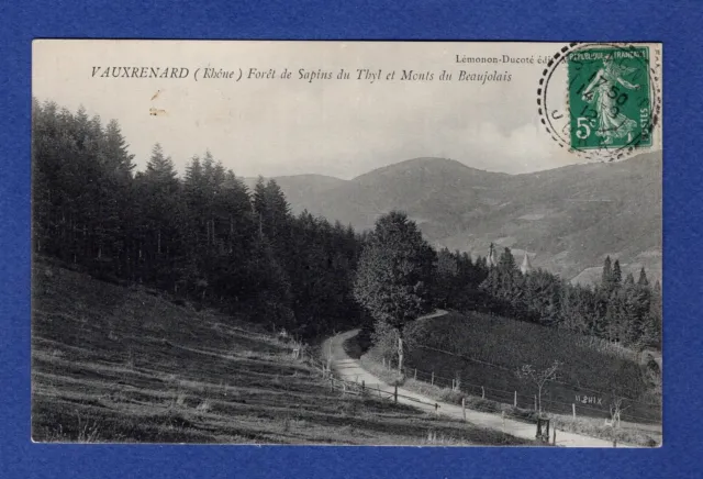 Fc * CPA / postcard: Vauxrenard -> Forest of Firs du Thyl... 1912